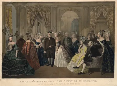Franklins Reception At The Court Of France 1778 Respectfully Dedicated To The People Of The United States