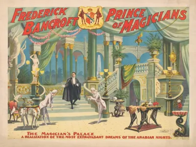 Frederick Bancroft Prince Of Magicians 4