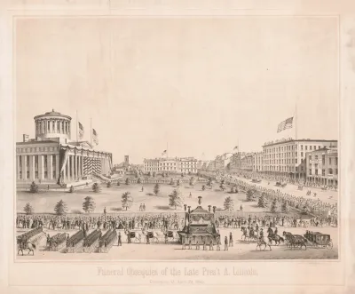 Funeral Obsequies Of The Late President Abraham Lincoln Columbus Ohio April 29 1865