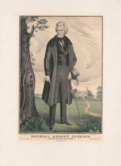 General Andrew Jackson The Hero The Sage And The Patriot