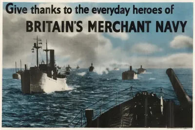 Give Thanks To The Everyday Heroes Of Britains Merchant Navy