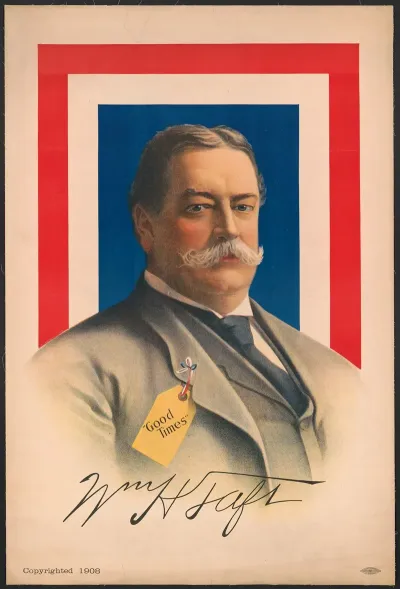 Good Times William H Taft