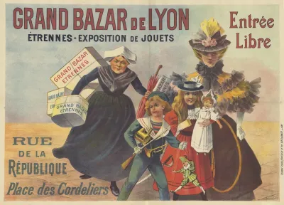 Grand Bazar De Lyon Etrennes Exposition De Jouets Entree Libre