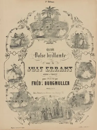 Grande Valse Brillante Sur Le Juif Errant Opera De Halevy Pour Piano Par Fred Ic Burgmuller 3e Edition