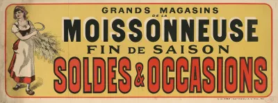 Grands Magasins De La Moissonneuse Fin De Saison Soldes Occasions