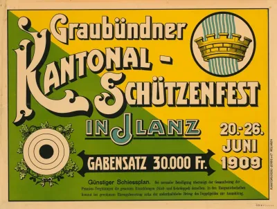 Graubundner Kantonal Schutzenfest 1909
