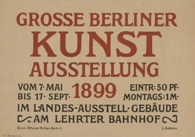 Grosse Berliner Kunstausstellung Vom 7 Mai Bis 17 September 1899