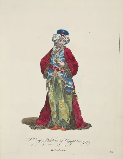 Habit Of A Bashaw Of Egypt In 1749 Bacha Degipte