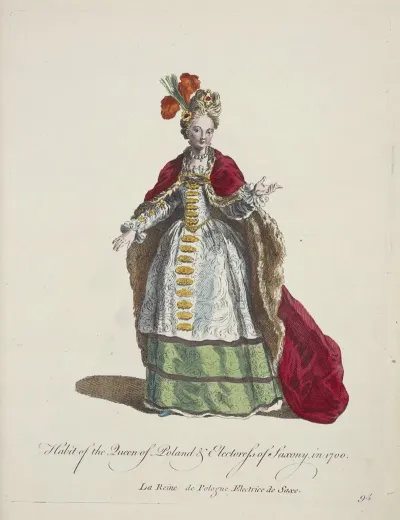 Habit Of The Queen Of Poland Electoress Of Saxony In 1700 La Reine De Pologne Electrice De Saxe