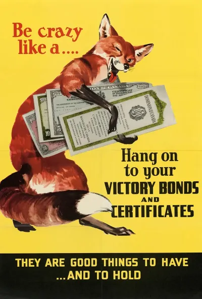 Hang On To Your Victory Bonds And Certificates