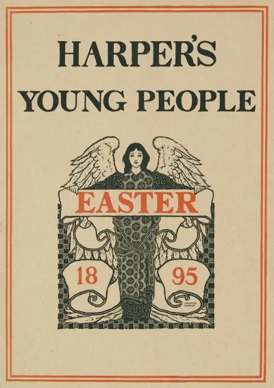 Harpers Young People Easter 1895