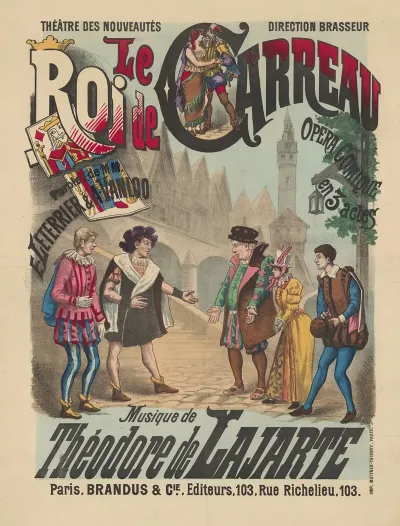 Heatre Des Nouveautes Le Roi De Carreau Opera Comique En 3 Actes