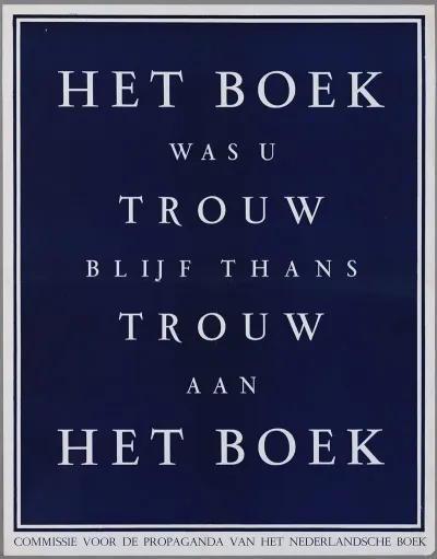 Het Boek Was U Trouw Blijf Thans Trouw Aan Het Boek