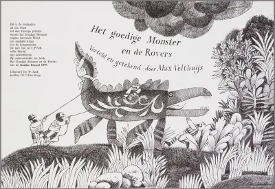 Het Goedige Monster En De Rovers Verteld En Getekend Door Max Velthuijs