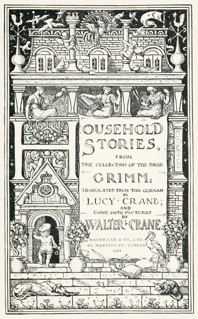Household Stories From The Collection Of The Bros Grimm