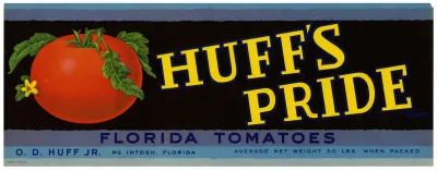 Huffs Pride Florida Tomatoes Label
