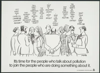 Its Time For The People Who Talk About Pollution To Join People Who Are Doing Something About It