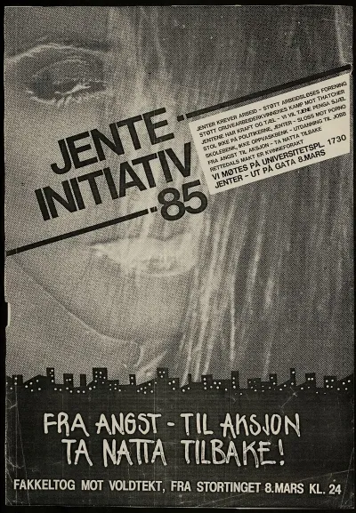 Jente Initiativ 85 Fra Angst Til Aksjon Ta Natta Tilbake