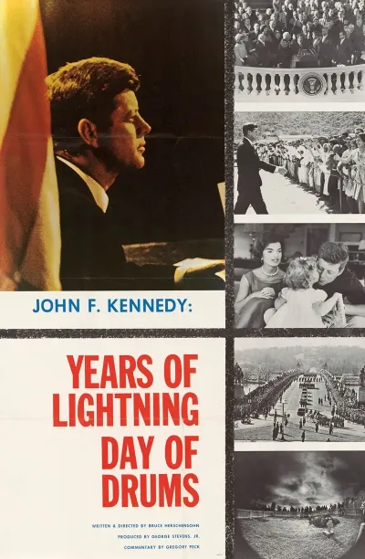 John F Kennedy Years Of Lightning Days Of Drums