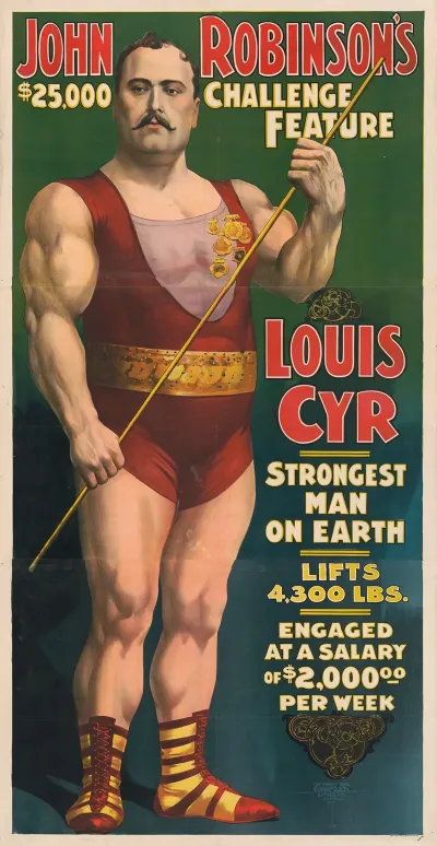 John Robinsons 25000 Challenge Feature Louis Cyr Strongest Man On Earth Lifts 4300 Lbs