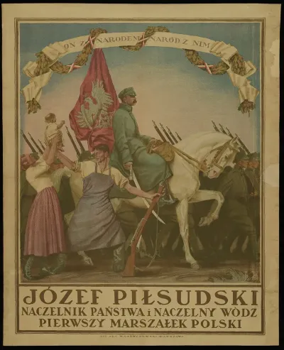 Jozef Pilsudski Naczelnik Panstwa I Naczelny Wodz Pierwszy Marszalek Polski