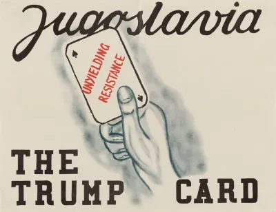 Jugoslavia The Trump Card