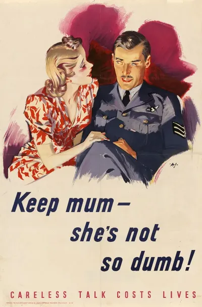 Keep Mum Shes Not So Dumb Careless Talk Costs Lives 3