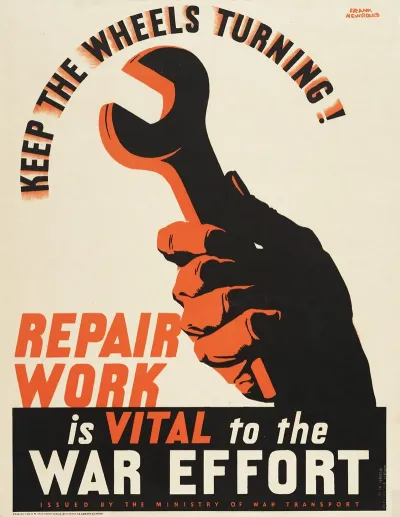Keep The Wheels Turning Repair Work Is Vital To The War Effort 2