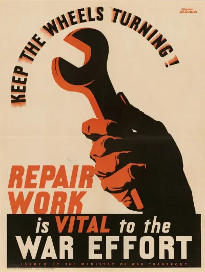 Keep The Wheels Turning Repair Work Is Vital To The War Effort