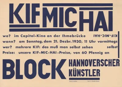 Kif Mic Hai Block Hannoverscher Kunstler