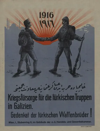 Kriegsfursorge Fur Die Turkischen Truppen In Galizien Gedenket Der Turkischen Waffenbruder