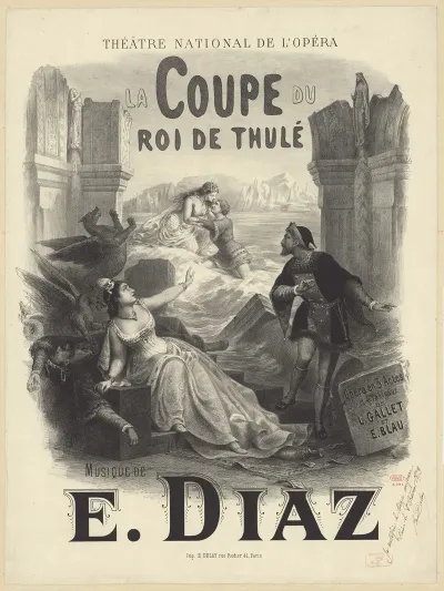 La Coupe Du Roi De Thule Opera En 3 Actes Et 4 Tableaux De L Gallet Et E Blau