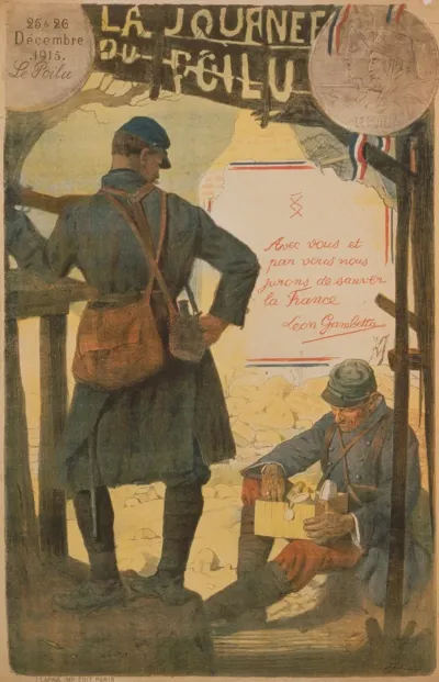 La Journee Du Poilu 25 26 Decembre 1915 Avec Vous Et Par Vous Nous Jurons De Sauver La France Leon Gambetta