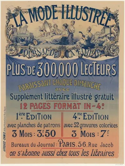 La Mode Illustree Journal De La Famille Plus De 300 000 Lecteurs Paraissant Chaque Dimanche Avec Supplement Litteraire Illustre Gratui