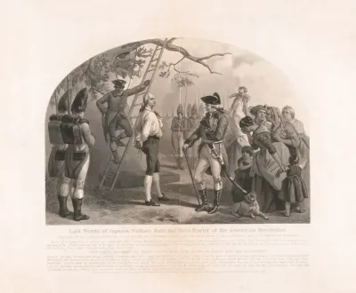 Last Words Of Captain Nathan Hale The Hero Martyr Of The American Revolution