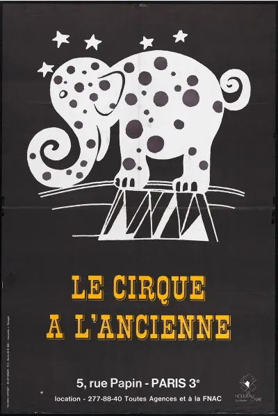 Le Cirque A Lancienne