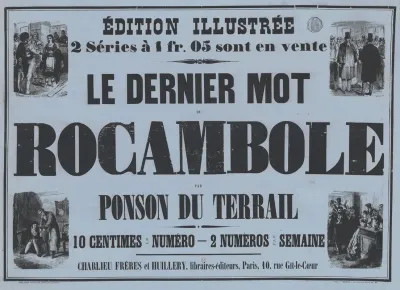 Le Dernier Mot De Rocambole Par Ponson Du Terrail
