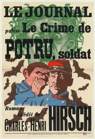 Le Journal Publie Le Crime De Potru Soldat Roman Inedit De Charles Henri Hirsch