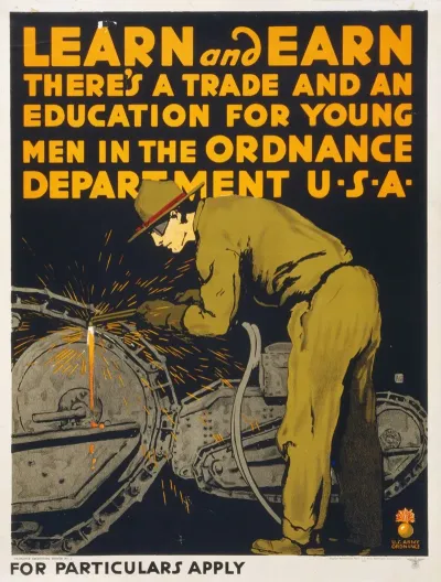 Learn And Earn Theres A Trade And An Education For Young Men In The Ordnance Department U S A