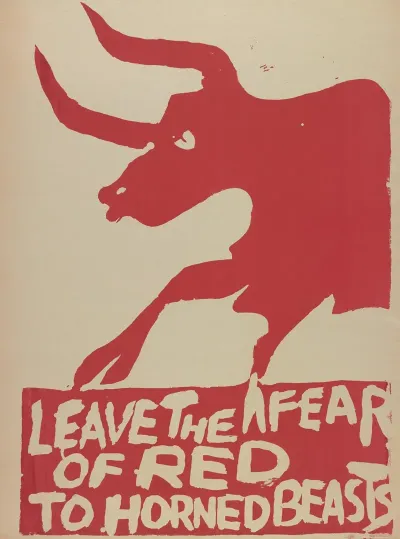 Leave The Fear Of Red To Horned Beasts