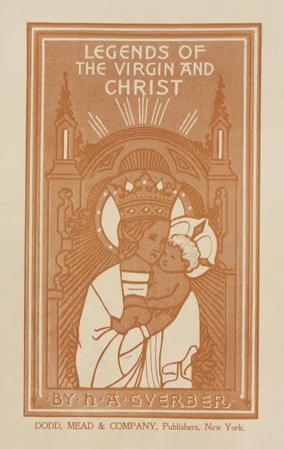 Legends Of The Virgin And Christ