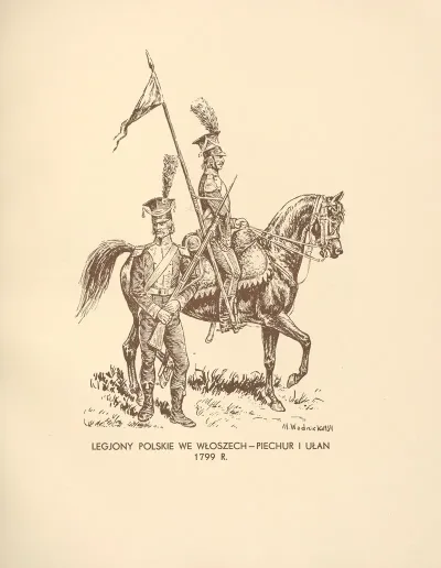 Legjony Polskie We Wioszech Piechur I Ulan W R 1799