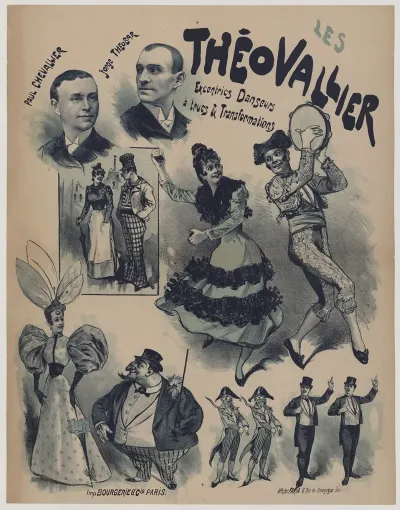 Les Theovallier Paul Chevallier Jorge Theobar Excentric Danseurs A Trucs Et Transformations