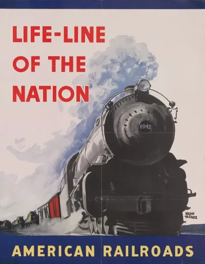 Life Line Of The Nation American Railroads