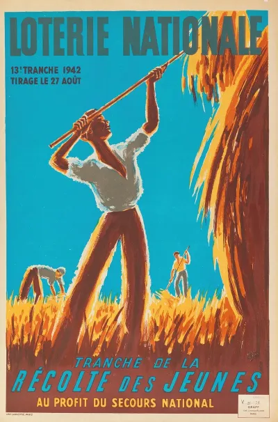 Loterie Nationale 13e Tranche 1942 Tirage Le 27 Aout Tranche De La Recolte Des Jeunes Au Profit Du Secours National