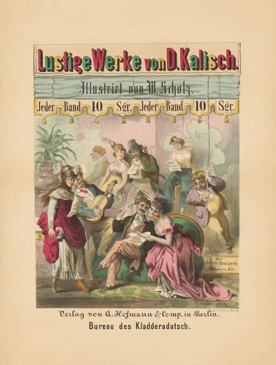 Lustige Werke Von D Kalisch Illustriert Von W Scholz Bureau Des Kladderadatsch