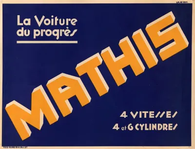 Mathis La Voiture Du Progres 4 Vitesses Et 4 Cylindres
