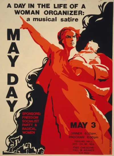 May Day A Day In The Life Of A Woman Organizer A Musical Satire