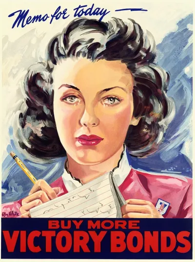 Memo For Today Buy More Victory Bonds