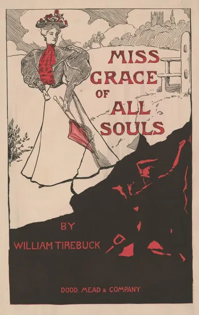 Miss Grace Of All Souls By William Tirebuck